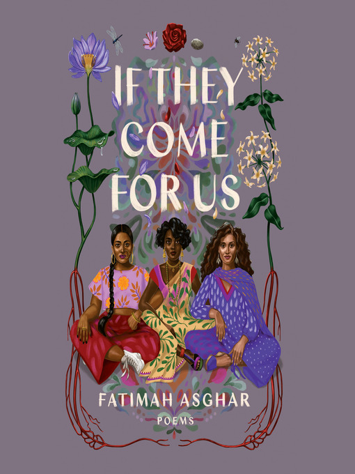 Title details for If They Come for Us by Fatimah Asghar - Wait list